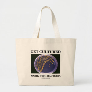 Bolsa Tote Grande Obtenha o trabalho cultivado com bactérias (a
