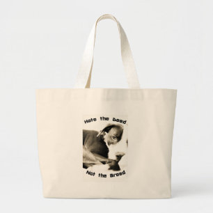 Bolsa Tote Grande Odeio o ato, não o pitbull