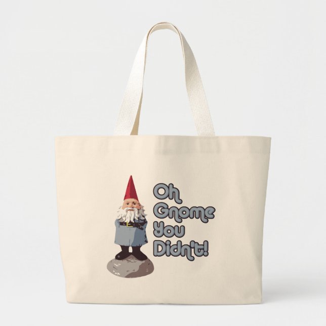 Bolsa Tote Grande Oh gnomo você não fez! (Frente)