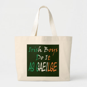Bolsa Tote Grande Os Irlandeses Fazem Isso Como Gaeilge bagjtcn