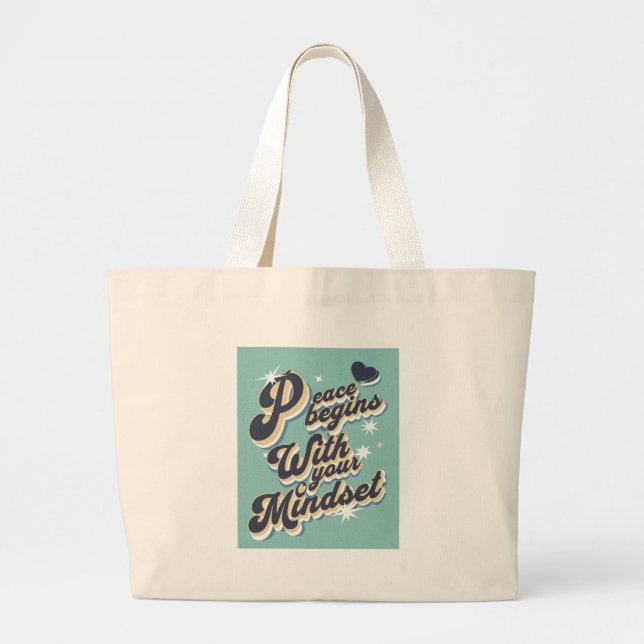 Bolsa Tote Grande Peace Begins With Your Mindset (Frente)