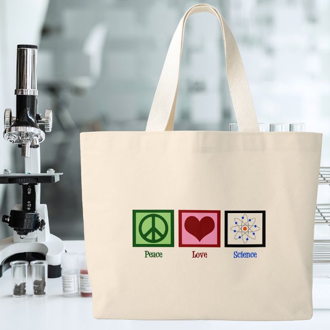 Bolsa Tote Grande Peace Love Science (Criador carregado)