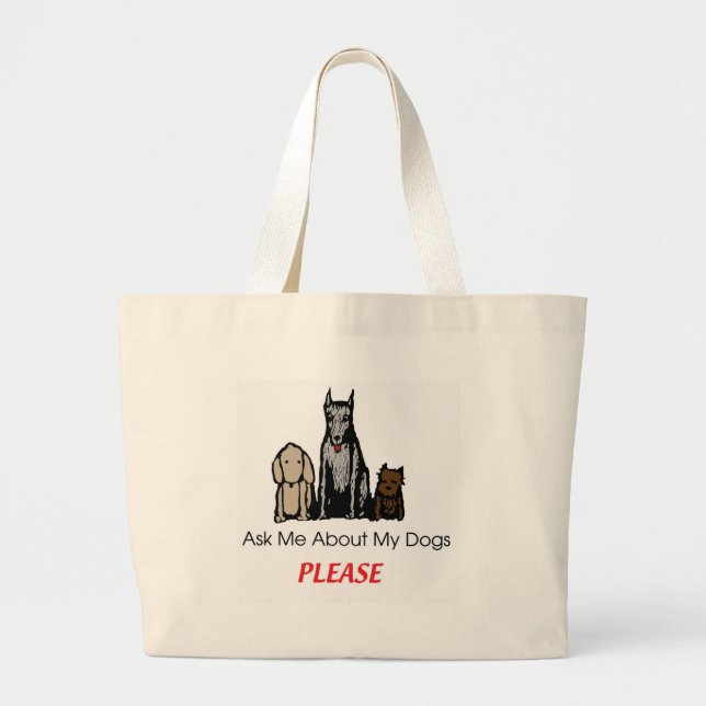 Bolsa Tote Grande Pergunte-me sobre meus cães (Frente)