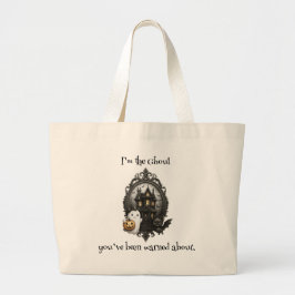 Bolsa Tote Grande Personalizado "Eu sou o Ghoul" Tote Bag do Hallowe
