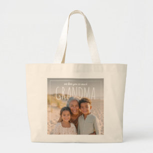 Bolsa Tote Grande PhotoPop Personalizado Nós Amamos Você Muito Vovó