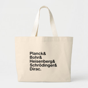 Bolsa Tote Grande Planck & Bohr & Heisenberg & Schrödinger & Dirac
