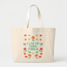 Bolsa Tote Grande Posso Fazer Coisas Duros De Flores Coloridas