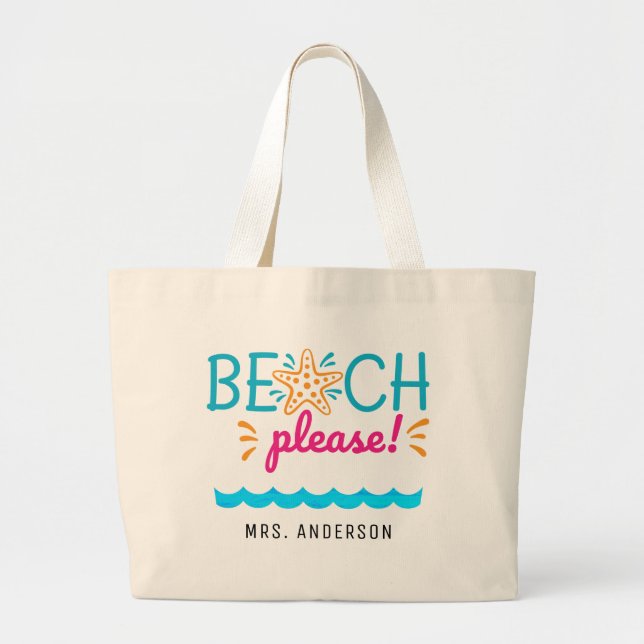 Bolsa Tote Grande "Praia Por Favor" Encantador De Apreciação Present (Frente)