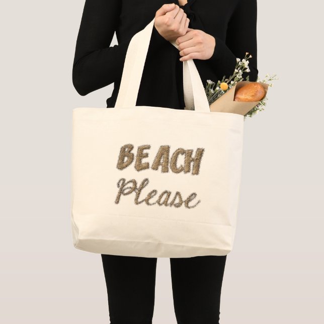 Bolsa Tote Grande Praia Por Favor, Engraçado, Realidade, Típica (Frente (produto))