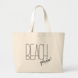 Bolsa Tote Grande Praia por favor! Sacola da praia