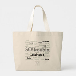 Bolsa Tote Grande quer mais...SO!Problemas. Saco de Tote Grande