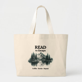 Bolsa Tote Grande Read to Escape – Coffee, Books, Repeat Tote Bag