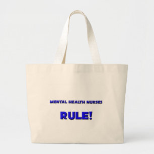 Bolsa Tote Grande Regra das enfermeiras de saúde mental!