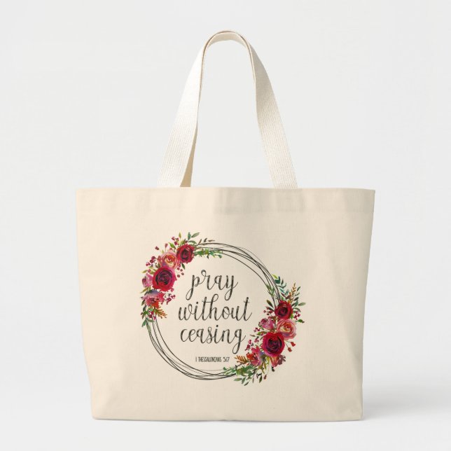 Bolsa Tote Grande Rezar Sem Cessar (Frente)