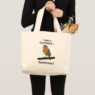 Bolsa Tote Grande Robin Bird Eu sou um Artista Confiante Divertido