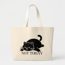 Bolsa Tote Grande Saca de Gato Não Hoje Design de Arte Fofo