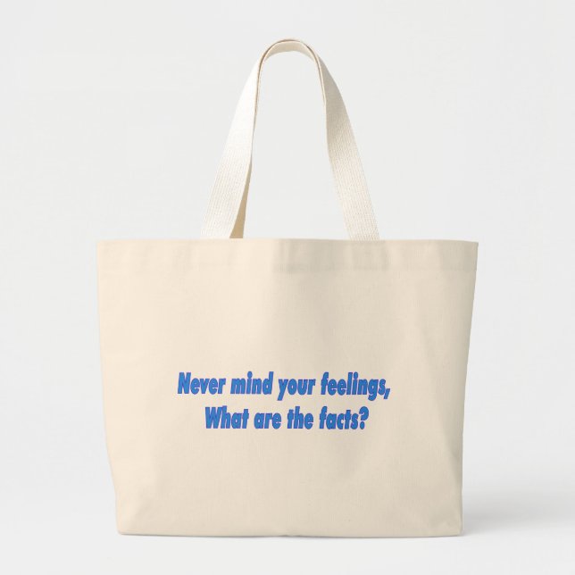 Bolsa Tote Grande Saca grande nunca se importe com os sentimentos (Frente)