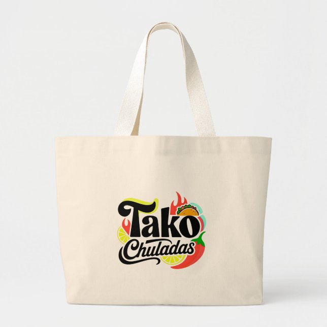 Bolsa Tote Grande Saco de Compras Jumbo Tako Chuladas Comida Mexican (Frente)