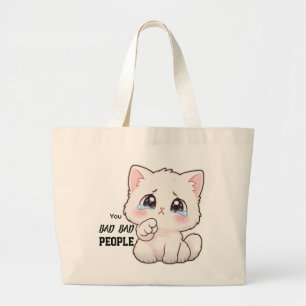 Bolsa Tote Grande Saco de mão de gato chorando fofo   "Vocês são pes