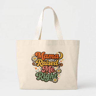 Bolsa Tote Grande Saco de mão retrô Mama Raised Me Right – Groovy Mo