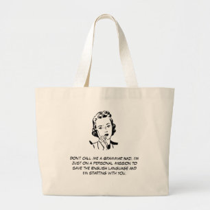 Bolsa Tote Grande Saco sarcástico do Nazi da gramática