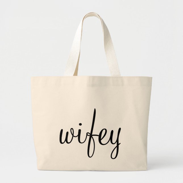 Bolsa Tote Grande Sacola de Wifey (Frente)