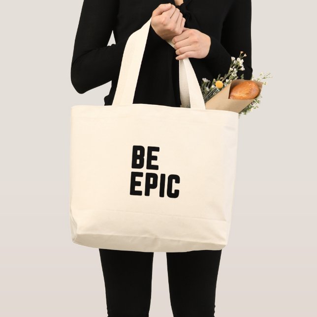 Bolsa Tote Grande Seja Epic (Frente (produto))