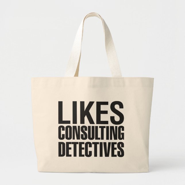 BOLSA TOTE GRANDE SHERLOCK GOSTA DE CONSULTAR DETETIVES (Frente)