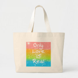 Bolsa Tote Grande Somente o amor é real