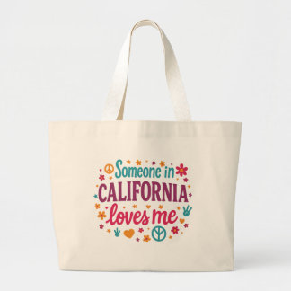 Bolsa Tote Grande Someone in California Loves Me Funny Gifts
