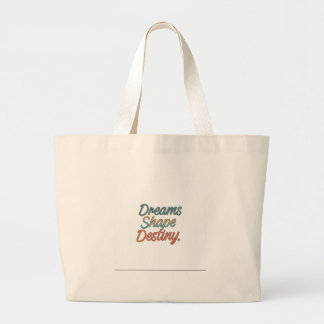 Bolsa Tote Grande Sonhos moldam destino