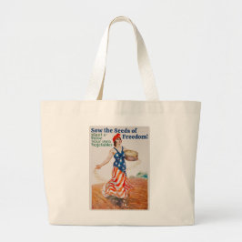 Bolsa Tote Grande Sow the Seeds of Freedom!