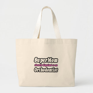 Bolsa Tote Grande SuperMãe... Ortodontista
