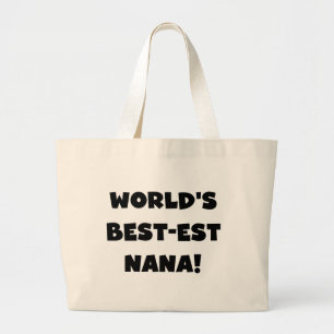 Bolsa Tote Grande T-shirt preto e branco do Melhor-est Nana do mundo