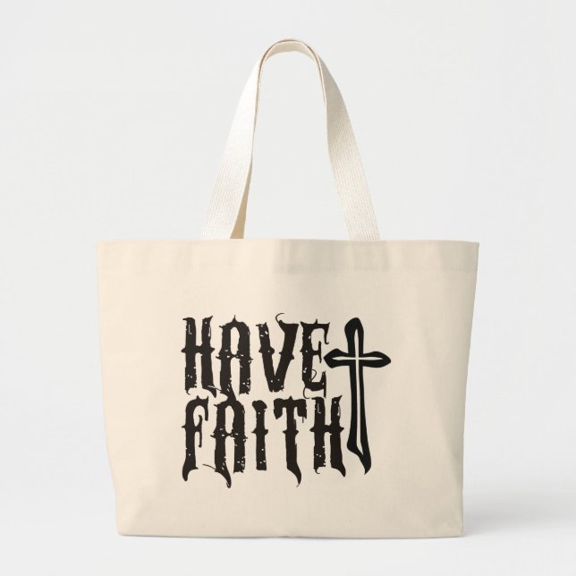 Bolsa Tote Grande Tenha fé (Frente)