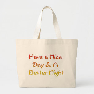 Bolsa Tote Grande Tenha um bom dia e uma boa noite.png