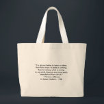 Bolsa Tote Grande Thomas Jefferson - É sempre melhor<br><div class="desc">"Thomas Jefferson - É sempre melhor", "The MUSEUM Zazzle Artist Series jGibney 2010", o mais novo, melhor, maior, bom, goggle, facebook, colossal, gigante, maior, casa, museu, jgibney, gibsphotoart, arte, pintura, gicle, canvas, janela, shade art, muro, enforcamento, arte, impressão, poster, zazzle, museu, artista, série, cartão postal, artista, série, mais recente, melhor...</div>