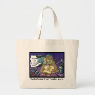 Bolsa Tote Grande Toast Mafia Funny Offbeat Dons & Camisetas