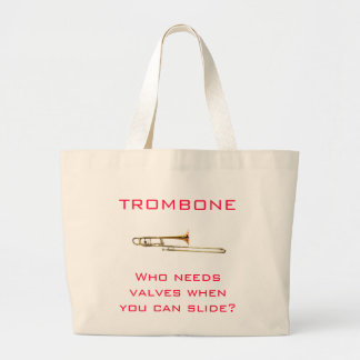 Bolsa Tote Grande Trombone: Quem precisa válvulas? Saco