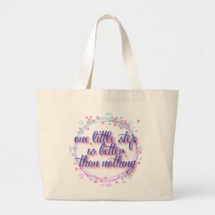 Bolsa Tote Grande um pequeno passo é melhor do que nada