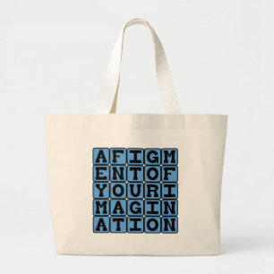 Bolsa Tote Grande Um produto da sua imaginação, noção imaginária