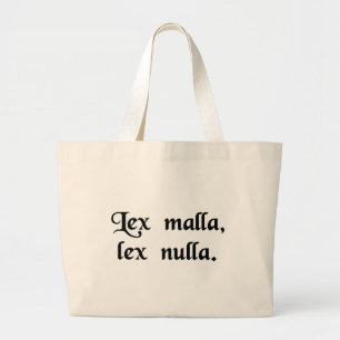 Bolsa Tote Grande Uma lei má não é nenhuma lei