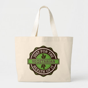 Bolsa Tote Grande Vegetariano apenas para a saúde dela