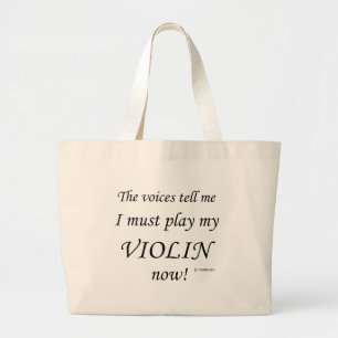 Bolsa Tote Grande Violin Voices diz que deve jogar