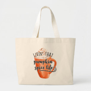 Bolsa Tote Grande Vivendo Aquela Pumpkin Spice Life