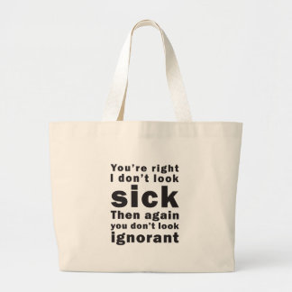 Bolsa Tote Grande Você é direito, mim não olha doente…