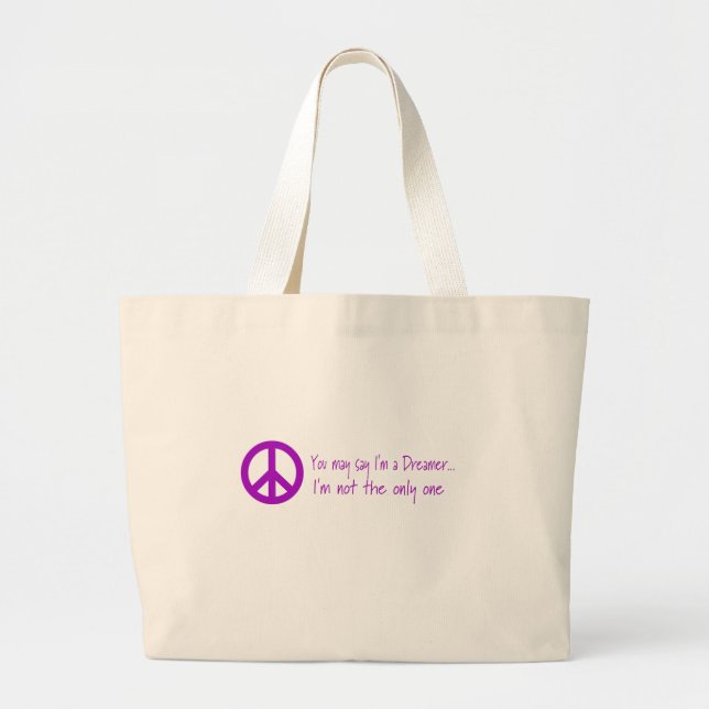 Bolsa Tote Grande Você pode dizer que eu sou um sonhador (Frente)