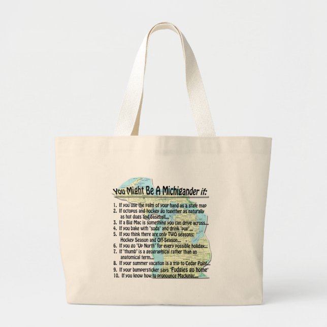 Bolsa Tote Grande Você Pode Ser Um Michigander Se: (Frente)