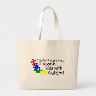 Bolsa Tote Grande Você susto mim eu não ensino miúdos com autismo