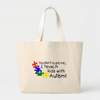 Bolsa Tote Grande Você susto mim eu não ensino miúdos com autismo